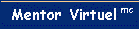 Mentor Virtuel 